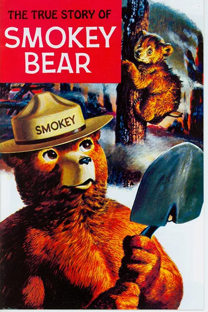 Sobre la imagen de el oso Smokey sosteniendo su pala y un osito trepando un árbol se lee: "La verdadera historia de el oso Smokey".