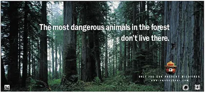 Sobre la imagen de un bosque se lee: "Los animales más peligrosos del bosque no viven aquí".